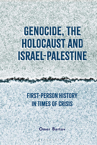 Genocide, the Holocaust and Israel-Paestine
